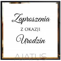 URODZINY ZAPROSZENIA