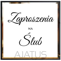 ŚLUB ZAPROSZENIA