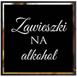 Zawieszki na alkohol